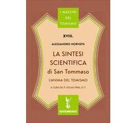 La sintesi scientifica di S. Tommaso d'Aquino