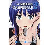La sirena cannibale (Vol. 2)