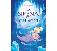 La sirena dei ghiacci
