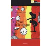 La sirena delle cinque