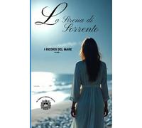 LA SIRENA DI SORRENTO: I ricordi del mare: 1