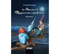 La sirena e il ragazzo dai capelli rossi