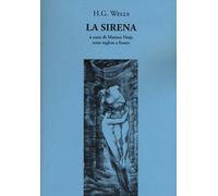 La sirena. Testo inglese a fronte - 2020 - La Vita Felice
