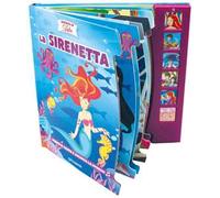 La Sirenetta. Ascolta le fiabe. Ediz. a colori