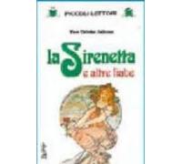 LA SIRENETTA E ALTRE FIABE