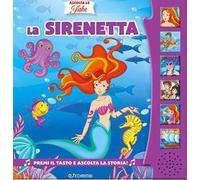 La Sirenetta. Ediz. a colori