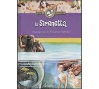 La sirenetta. Ediz. illustrata