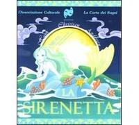 La sirenetta. Ediz. illustrata. Con CD Audio