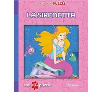 La sirenetta. Finestrelle in puzzle. Ediz. illustrata