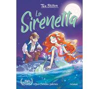 La sirenetta [Hardcover] [Feb 11, 2025] Stilton, Tea