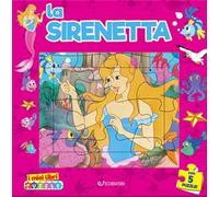 La sirenetta. I miei libri puzzle. Ediz. a colori