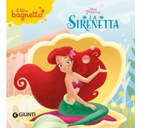 La Sirenetta. Il libro bagnetto. Ediz. a colori
