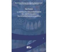 La sistematica delle presunzioni nel diritto islamico tra interpretazione e casistica