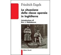 La situazione della classe operaia in Inghilterra