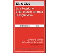 La situazione della classe operaia in Inghilterra