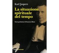 La situazione spirituale del tempo