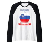 La Slovenia Chiama e Devo Andare - Sloveno Orgoglioso Maglia con Maniche Raglan