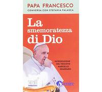 La smemoratezza di Dio