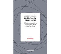 La socialità dell’essere. Riflessioni sociologiche su Essere sing