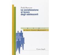 La socializzazione al lavoro degli adolescenti
