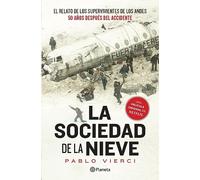 La sociedad de la nieve / The Snow Society