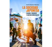 LA SOCIEDAD JAPONESA. PASADO, PRESENTE Y NUEVOS HORIZONTES: 1