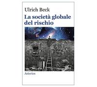 La societ globale del rischio - NUOVO
