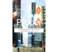 La società aperta e i suoi nemici. Hegel e Marx falsi profeti (Vol. 2)