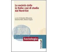 La società civile in Italia: casi di studio dal nord-est