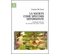 La società come specchio deformante. L'anoressia mentale nel dialogo tra soma e noema
