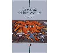 La società dei beni comuni. Una rassegna