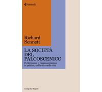 La società del palcoscenico. Performance e rappresentazione in po