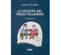 La società del terzo millennio