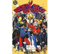 La società della giustizia (Vol. 1)