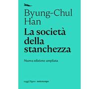 La società della stanchezza