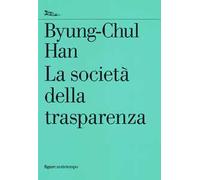 La società della trasparenza