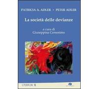 La società delle devianze