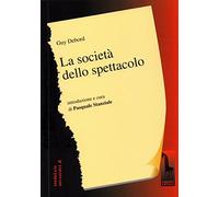 La società dello spettacolo