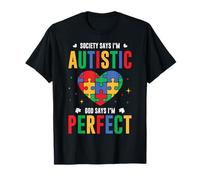 La società Dice Che Sono Autistico Dio Dice Che Sono Perfetto autismo Bambini Maglietta