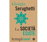 La società esiste