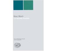 La società feudale - Bloch Marc