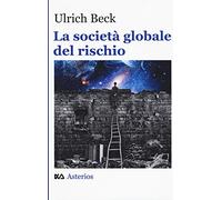 La società globale del rischio