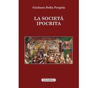 La società ipocrita