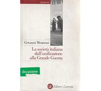 La società italiana dall'unificazione alla Grande Guerra