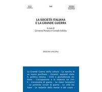 La società italiana e la grande guerra