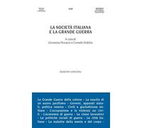 La società italiana e la grande guerra