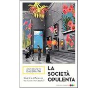 La società opulenta