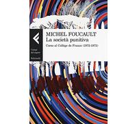 La società punitiva. Corso al Collège de France (1972-1973)