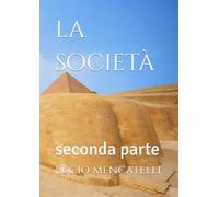 la società: seconda parte