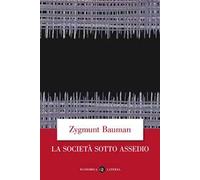 La società sotto assedio